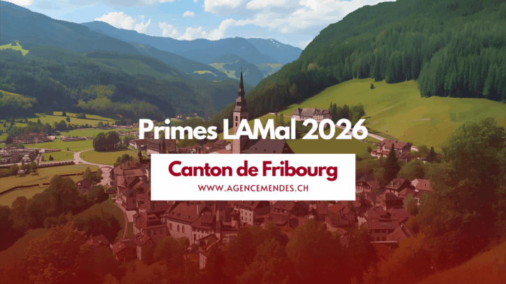 Primes LAMal 2026 canton de Fribourg